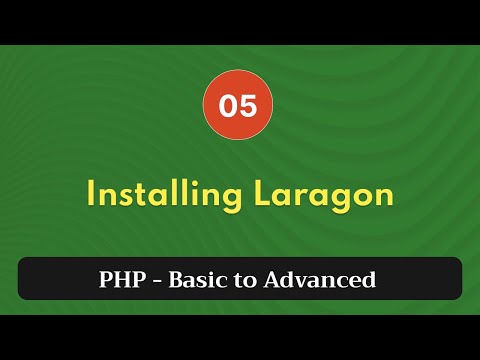 5. Installing Laragon | PHP Tutorial | Basic to Advanced | PHP 8.2