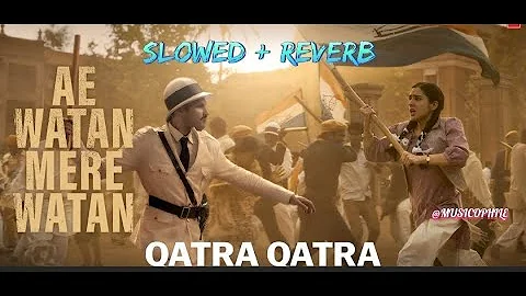 Qatra Qatra [ Slowed + Reverb ]