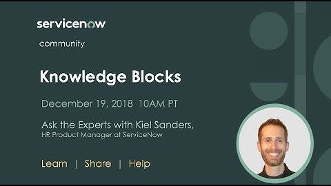 12/19 Ask the Experts: Knowledge Blocks