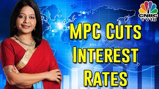 RBI Monetary Policy: MPC Cuts Interest Rates by 25 Basis Points