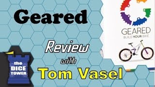 Geared Review - with Tom Vasel