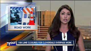 TRAFFIC ALERT: I-84 overnight lane closures for Cloverdale overpass construction