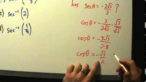 Trigonometry - Evaluating the Inverse Secant Function - 4 Examples