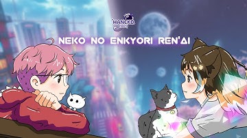 【AUDIO VISUALIZER】NEKO NO ENKYORI REN