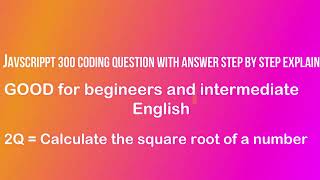 JavaScript Tutorial : How to Calculate Square Root in JavaScript: A Step-by-Step Guide #javascript