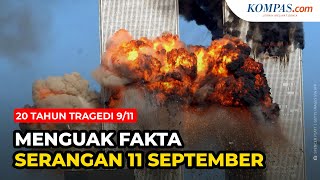 Serangan 11 September di AS, Apa yang Sebenarnya Terjadi?