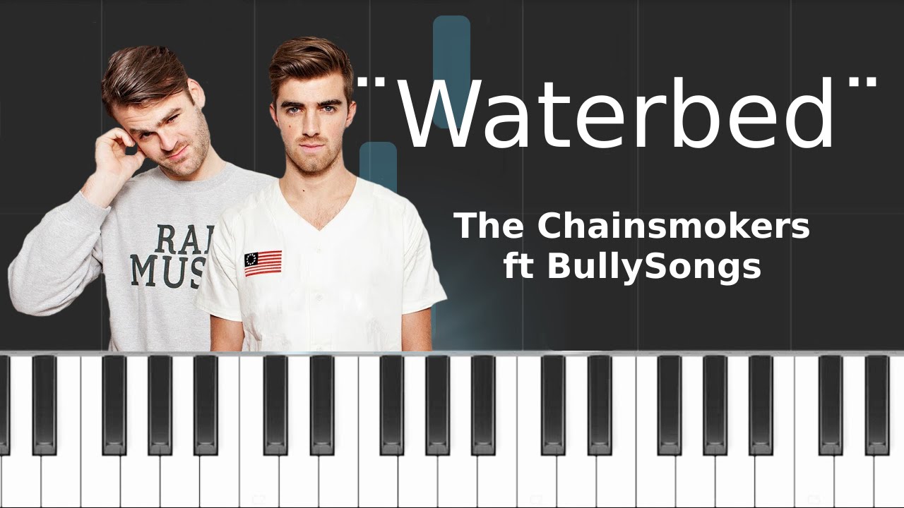 Chainsmokers "Waterbed" Piano Tutorial Chords How To Play Cover