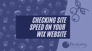 How to check site speed on your Wix website