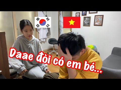 Video NGƯỜI YÊU ĐÒI CÓ EM BÉ | CẶP ĐÔI VIỆT HÀN - youtube