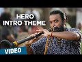 Hero intro theme song  thaarai thappattai  ilaiyaraaja  bala  msasikumar  varalaxmi