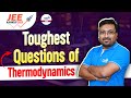 Toughest Questions of Thermodynamics | Chemistry | JEE 2025 Preparation | LIVE | @InfinityLearn-JEE