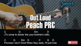 Peach PRC - Out Loud Guitar Chords Lyrics
