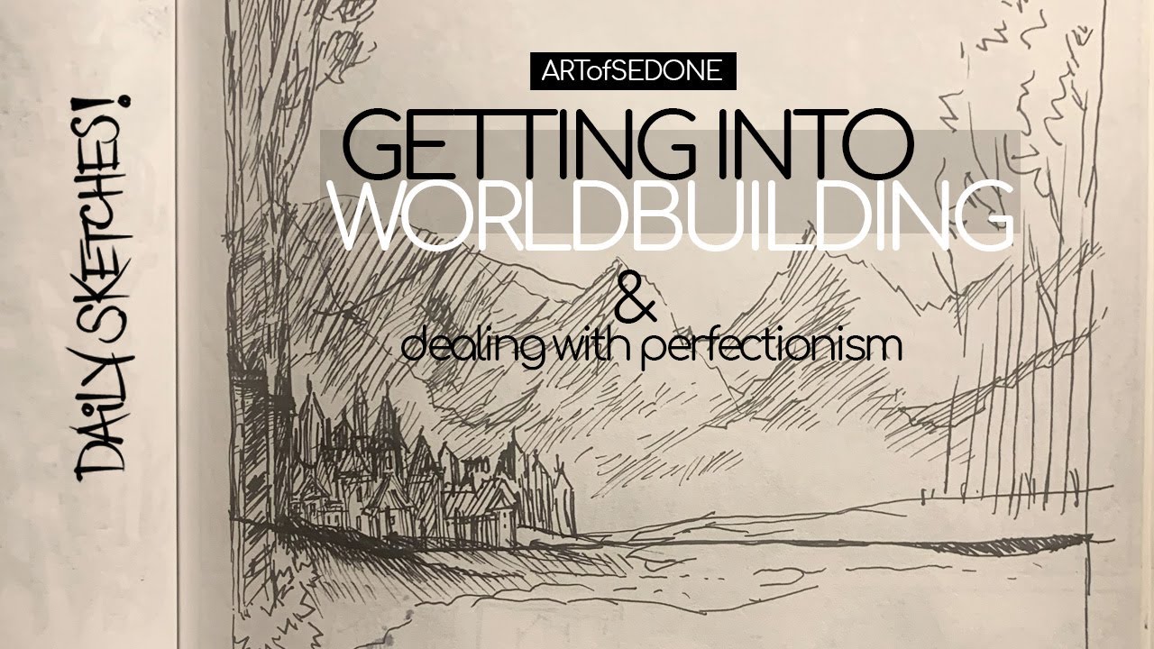 Getting Into Worldbuilding - YouTube
