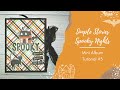 🎃 Spooky Nights 🎃 Simple Stories 6½" x 8½" Mini Album Tutorial #3