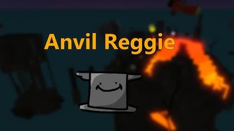 How to get "Anvil Reggie" FTR
