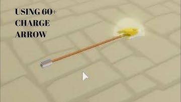 Using 60+ charged arrows in stand upright (roblox)