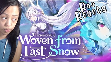 Genshin Player REACTS to V6.6 "Woven from Last Snow" Trailer | Honkai Impact 3rd REACTION
