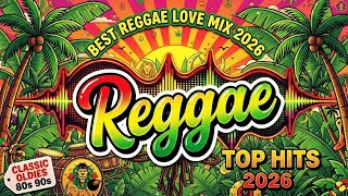Download Lagu TOP REGGAE LOVE SONGS 2026 💕 Best Romantic Reggae Mix 💕 Legendary Hits MP3