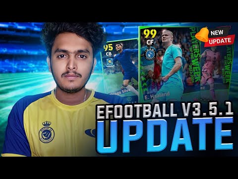 Efootball Update V.3.5.1 🛑EFOOTBALL MOBILE LIVE #efootball