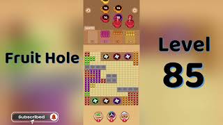 🎯 Fruit Hole Level 85 Walkthrough | Juicy Jam | Fun Fruit Puzzle Game 🍇 | Go Answer
