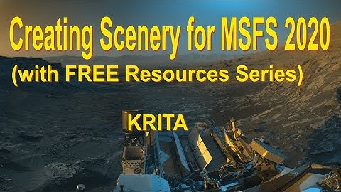 Creating Scenery for MSFS 2020: Using Krita FREE