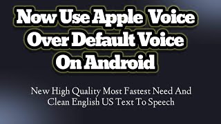 Now use Apple voiceover default voice on android high quality clean fastest english text to speech screenshot 4