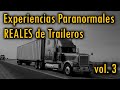 Historias de Terror de Traileros y Camioneros vol. 3