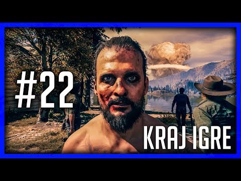 DOSAO JE KRAJ LUDNICE ! Far Cry 5 - Part.22