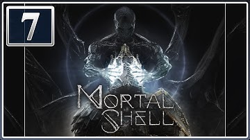 Beginning The Monument Of Ash | Mortal Shell (Blind Playthrough) | Part 7