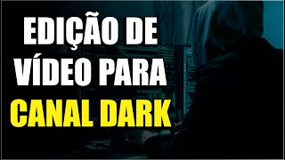 Editando vídeo para canal dark com wondershare filmora 12