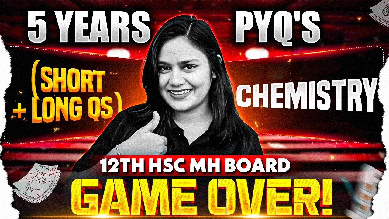 🚨 Last 5 Years IMP Short + Long Questions -12th HSC Chemistry Game Over!🔥💯