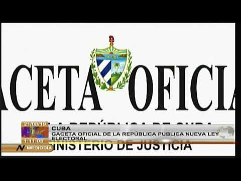 Publica Gaceta Oficial de la República de Cuba nueva Ley Electoral