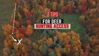 3 Tips For Accessing Hunting Stands