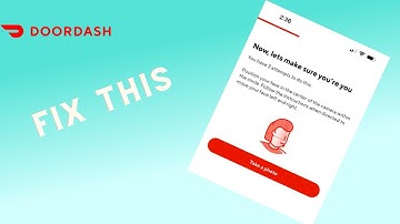 How to Fix DoorDash Face Scan Not Working | Why DoorDash Face Scan Not working