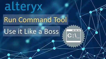 Alteryx - Run Command Like a Boss