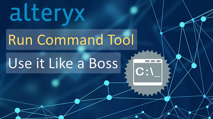 Alteryx - Run Command Like a Boss