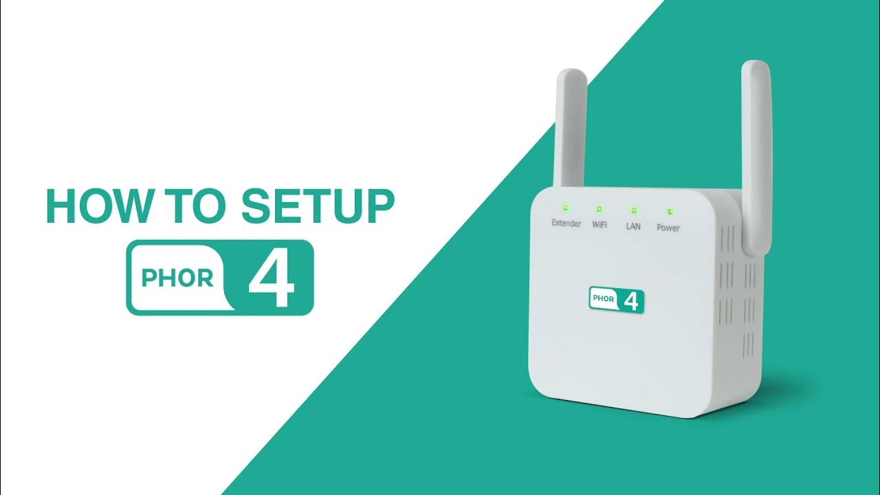 How to setup PH0R 4 Wifi Booster 