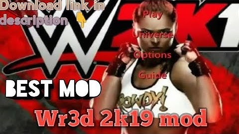 Wr3d !2k19 Mod \Realsed By Aditya friekins /Download link in description box