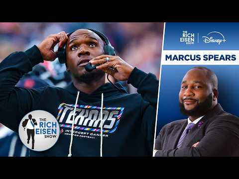 ESPN’s Marcus Spears on What to Make of the Texans’ & Cowboys’ Defenses | The Rich Eisen Show