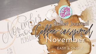 NOVEMBER Bullet Journal Setup - Coffee Series