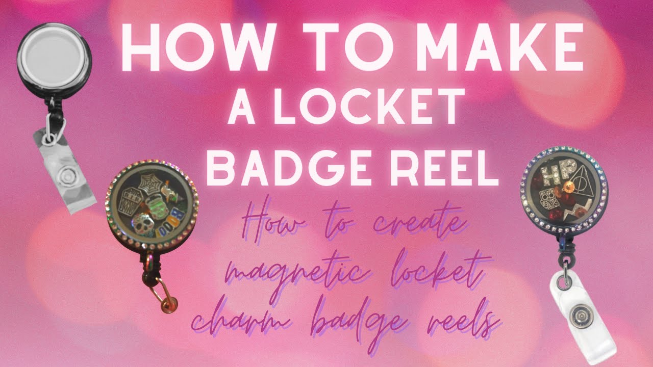 How to make a locket badge reel / Harry Potter badge reel tutorial