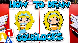 how to draw goldilocks