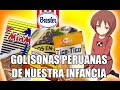 Productos peruanos de nuestra infancia