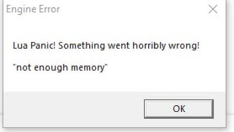 [GER] How to fix "Lua panic, Not enough memory" Garry