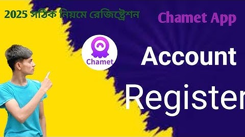 Chamet Live App Account registration।Chamet App কিভাবে একাউন্ট তৈরি করব।How to earn money Chamet App