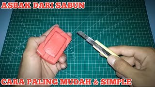 How To Make An Ashtray From Bar Soap | Soap Carving Craft