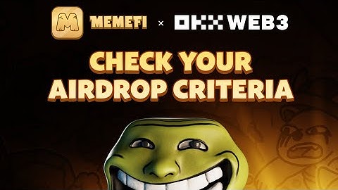 How to Connect MemeFi Telegram Mining Bot to OKX MemeFi Airdrop Eligibility Checker | Step-by-Step