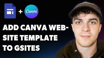 How to Add a Canva Website Template to Google Sites (Full 2025 Guide)