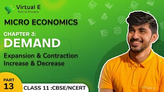 Class 11 Micro Economics Chapter 3 | Demand | Part 13 - Expansion & Contraction, Increase & Decrease