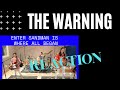 THE WARNING - ENTER SANDMAN (COVER) Where it all began! (REACTION)